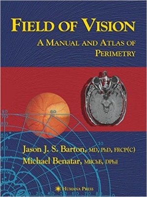 Field_of_Vision_A_Manual_and_Atlas_of_Perimetry